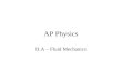 AP Physics II.A – Fluid Mechanics. 11.1 – Mass Density.