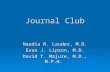 Journal Club Naudia N. Lauder, M.D. Evan J. Lipson, M.D. David T. Majure, M.D., M.P.H.