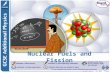 1 of 9© Boardworks Ltd 2015 Nuclear Fuels and Fission.