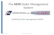 The NEW Order Management System AUXDATA Order Management (AOM) March 2013D11N Auxiliary Operations1.