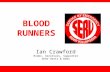 Ian Crawford Rider, Secretary, Supporter SERV Herts & Beds BLOOD RUNNERS.