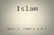 Islam Unit 2, SSWH 5 a & c. How did the religion Islam expand?