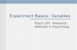 Experiment Basics: Variables Psych 231: Research Methods in Psychology.