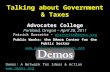 Talking about Government & Taxes Advocates College Portland, Oregon – April 28, 2011 Patrick Bresette – pbresette@demos.orgpbresette@demos.org Public Works: