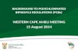 BACKGROUND TO POLYCHLORINATED BIPHENYLS REGULATIONS (PCBs) WESTERN CAPE AMEU MEETING 15 August 2014.