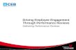 1 Driving Employee Engagement Through Performance Reviews Delivering Performance Reviews.
