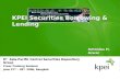 Partner KPEI Securities Borrowing & Lending 8 th Asia-Pacific Central Securities Depository Group Cross Training Seminar June 27 th – 28 th, 2006, Bangkok.