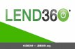 #LEND360 ● LEND360.org John Gordon, FactorTrust Jeannette Burgess, Walker Morris, LLP Marcus Vernon, Realex Payments.