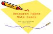 Research Paper Note Cards English/Literature2011-2012.