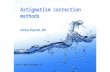 Astigmatism correction methods Alireza Peyman, MD .