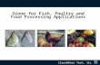 Ozone for Fish, Poultry and Food Processing Applications ClearWAter Tech, llc.