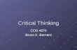 Critical Thinking COS 4870 Bruce K. Barnard. Review Snowball Fight!