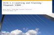 INTERNAL Mark Myers, Knowledge Transfer Architect markrmyers@sap.com DITA 1.3 Learning and Training Proposal 13089.