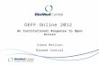 DEFF Online 2012 An Institutional Response to Open Access Simon Neilson Biomed Central.