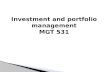 Investment and portfolio management MGT 531.  Lecture #28.
