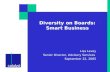 Diversity on Boards: Smart Business Lisa Levey Senior Director, Advisory Services September 22, 2005.