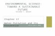 PPT BY CLARK E. ADAMS ENVIRONMENTAL SCIENCE: TOWARD A SUSTAINABLE FUTURE RICHARD T. WRIGHT Chapter 17 Water Pollution and Its Prevention.