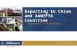 Exporting to China and AANZFTA Countries Practical FTA Session.
