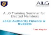 AILG Training Seminar for Elected Members Local Authority Finance & Budgets Tom Moylan.
