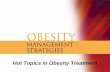 Hot Topics in Obesity Treatment. (BMI  25.0) (BMI 25.0-29.9) (BMI  30.0) Up 100% in 20 years NHANES II* 1976-1980 (n=11,207) NHANES † 1999-2000 (n=3601)