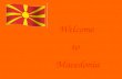 Welcome to Macedonia. Geography card of Macedonia