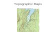 Topographic Maps. A topographic map shows the elevation of an area on Earth Topographic maps allow you to see a three- dimensional landscape on a two-dimensional.