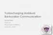 Turbocharging Ambient Backscatter Communication Aaron Parks Angli Liu Shyamnath Gollakota Joshua R. Smith 1.