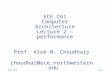 2-1 ECE 361 ECE C61 Computer Architecture Lecture 2 – performance Prof. Alok N. Choudhary choudhar@ece.northwestern.edu.