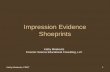 Kathy Mirakovits, FSEC1 Impression Evidence Shoeprints Kathy Mirakovits Forensic Science Educational Consulting, LLC.