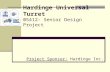 Hardinge Universal Turret 05412- Senior Design Project Project Sponsor: Hardinge Inc.