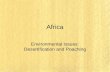 Africa Environmental Issues: Desertification and Poaching.