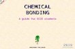 CHEMICAL BONDING A guide for GCSE students 2010 SPECIFICATIONS KNOCKHARDY PUBLISHING.