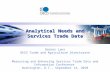 Analytical Needs and Services Trade Data Rainer Lanz OECD Trade and Agriculture Directorate Measuring and Enhancing Services Trade Data and Information.