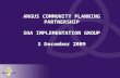 ANGUS COMMUNITY PLANNING PARTNERSHIP SOA IMPLEMENTATION GROUP 3 December 2009.