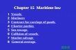 Chapter 15 Maritime law 1 Vessels Vessels 2 Mariners Mariners 3 Contract for carriage of goods Contract for carriage of goodsContract for carriage of goods.