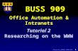 Clarke, R. J (2001) t909-02: 1 Office Automation & Intranets BUSS 909 Tutorial 2 Researching on the WWW.