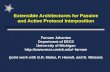 Extensible Architectures for Passive and Active Protocol Interposition Farnam Jahanian Department of EECS University of Michigan farnam.