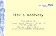 Risk & Recovery Pat Abbott Consultant Rehabilitation Psychiatrist Mersey Care NHS Trust/Ashworth Hospital.