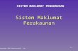 Sistem Maklumat Perakaunan SISTEM MAKLUMAT PENGURUSAN Copyright 2001 Prentice-Hall, Inc. 7-1.