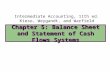 Intermediate Accounting, 11th ed. Kieso, Weygandt, and Warfield Chapter 5: Balance Sheet and Statement of Cash Flows Systems.