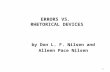 1 ERRORS VS. RHETORICAL DEVICES by Don L. F. Nilsen and Alleen Pace Nilsen.