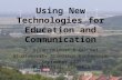 Using New Technologies for Education and Communication P. Bryan Heidorn & Qin Wei Biodiversity Standards Conference September 2007 Bratislava, Slovakia.