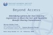 Beyond Access - Identifying options for User Country Legislation to Meet the Fair and Equitable Benefit Sharing Commitment Morten Walløe Tvedt, Senior.