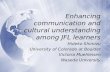 Enhancing communication and cultural understanding among JFL learners Hideko Shimizu University of Colorado at Boulder Victoria Muehleisen Waseda University.