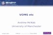 20 March 2007 VOMS etc -  - Andrew McNab VOMS etc Andrew McNab University of Manchester.