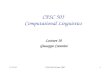 6/3/2015CPSC503 Winter 20071 CPSC 503 Computational Linguistics Lecture 10 Giuseppe Carenini.