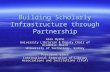 Building Scholarly Infrastructure through Partnership Alex Byrne University Librarian & Deputy Chair of Academic Board University of Technology, Sydney.