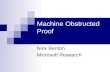 Machine Obstructed Proof Nick Benton Microsoft Research.