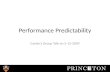 Performance Predictability Carole’s Group Talk on 5-13-2009.