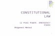 1 CONSTITUTIONAL LAW 12 POGG POWER: EMERGENCY POWER Shigenori Matsui.